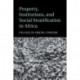 Property, Institutions, and Social Stratification in Africa