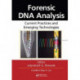 Forensic DNA Analysis: Current Practices and Emerging Technologies