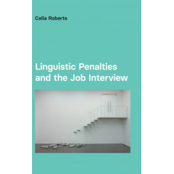 Linguistic Penalties and the Job Interview