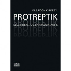 Protreptik: Selvindsigt og samtalepraksis