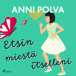 Etsin miestä itselleni