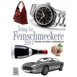 Årbog for Feinschmeckere 2015: Historier om kvalitet i verdensklasse