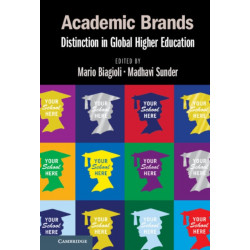 Academic Brands: Distinction in Global Higher Education