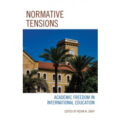 Normative Tensions: Academic Freedom in International Education