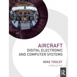 Aircraft Digital Electronic and Computer Systems