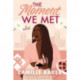 The Moment We Met: A Novel