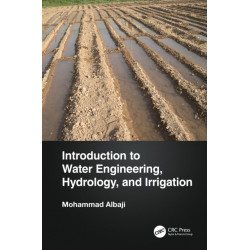Introduction to Water Engineering, Hydrology, and Irrigation