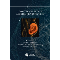 Long Term Safety of Assisted Reproduction