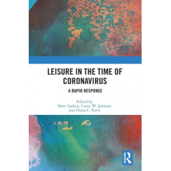 Leisure in the Time of Coronavirus: A Rapid Response