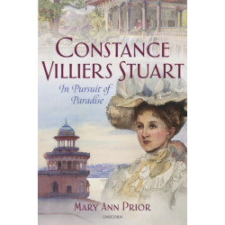Constance Villiers Stuart in Pursuit of Paradise