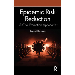 Epidemic Risk Reduction: A Civil Protection Approach