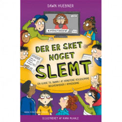 Der er sket noget slemt: En guide til børn i at håndtere voldsomme begivenheder i nyhederne