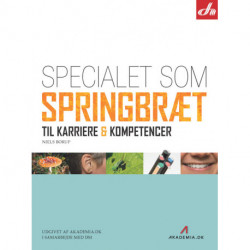 Specialet som springbræt til karriere & kompetencer: til karriere og kompetencer