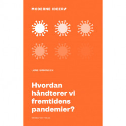 Hvordan håndterer vi fremtidens pandemier?