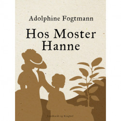 Hos Moster Hanne