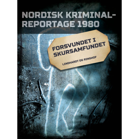 Forsvundet i skursamfundet