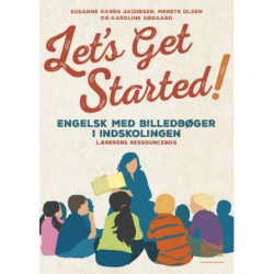 Let's get started!: Engelsk med billedbøger i indskolingen