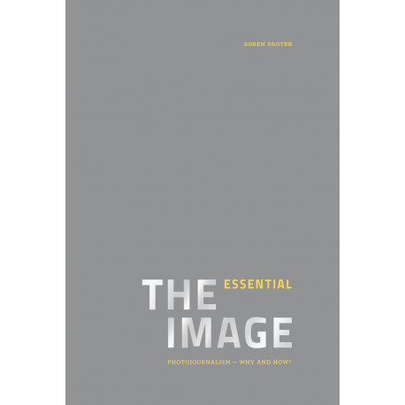 The Essential Image: Photojournalism - why and how?
