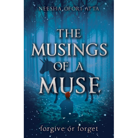 The Musings of a Muse: Forgive or Forget