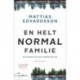 En helt normal familie