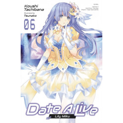 Date A Live, Vol. 6 (light novel)
