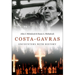Costa-Gavras: Encounters with History