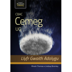 CBAC Cemeg ar gyfer UG Llyfr Gwaith Adolygu (WJEC Chemistry for AS Level: Revision Workbook)