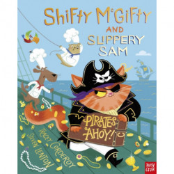 Shifty McGifty and Slippery Sam: Pirates Ahoy!