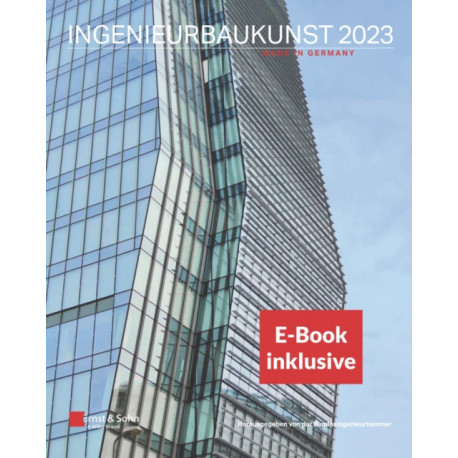 Ingenieurbaukunst 2023: Made in Germany (inkl. E-Book als PDF)
