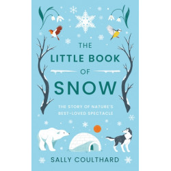 The Little Book of Snow
