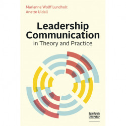 Leadership Communication in Theory and Practice