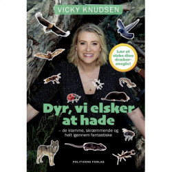 Dyr, vi elsker at hade