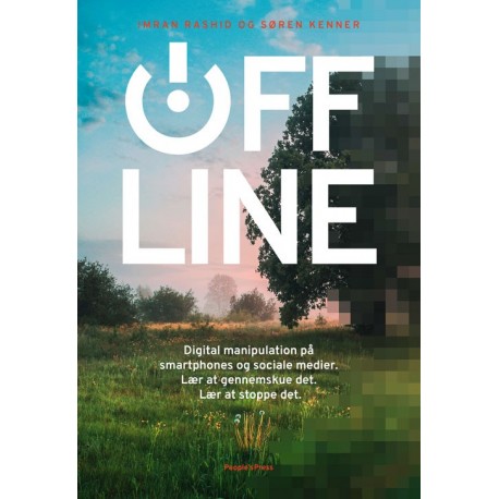 OFFLINE: Digital manipulation på smartphone og sociale medier.