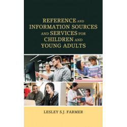 Reference and Information Sources and Services for Children and Young Adults