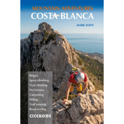 Costa Blanca Mountain Adventures: The Bernia Ridge and other multi-activity adventures