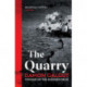 The Quarry: From the Booker prize-winning author of The Promise