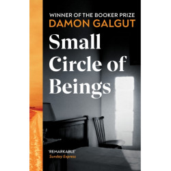 Small Circle of Beings: From the Booker prize-winning author of The Promise