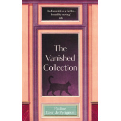 The Vanished Collection: Stolen masterpieces, family secrets and one woman's quest for the truth