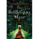 The Belladonna Maze: The most gripping and haunting novel you'll read in 2025!