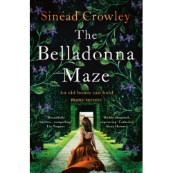 The Belladonna Maze: The most gripping and haunting novel you'll read in 2025!
