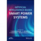 Artificial Intelligence-based Smart Power Systems