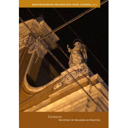 Gestures: The Study of Religion As Practice