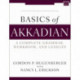 Basics of Akkadian: A Grammar, Workbook, and Glossary