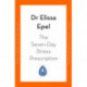 The Seven-Day Stress Prescription