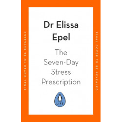 The Seven-Day Stress Prescription