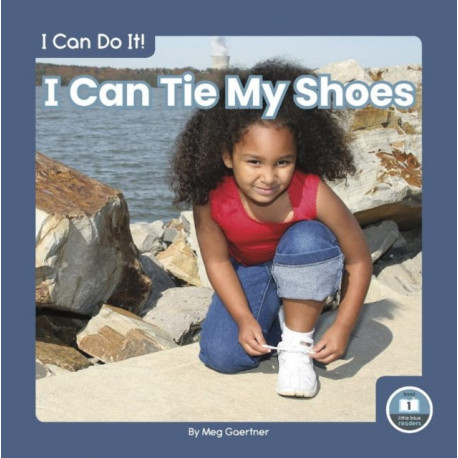 I Can Tie My Shoes