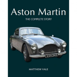 Aston Martin: The Complete Story