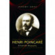 Henri Poincare: A Scientific Biography