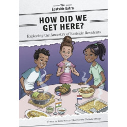 How Did We Get Here?: Exploring the Ancestry of Eastside Residents