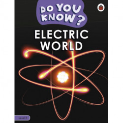 Do You Know? Level 3 – Electric World